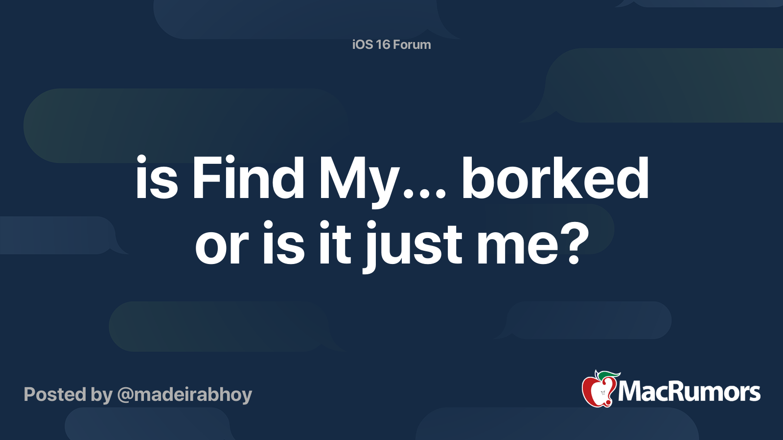 is Find My... borked or is it just me? | MacRumors Forums