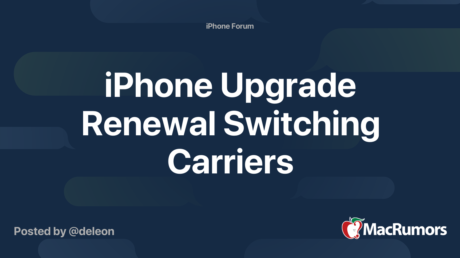 iPhone Upgrade Renewal Switching Carriers MacRumors Forums