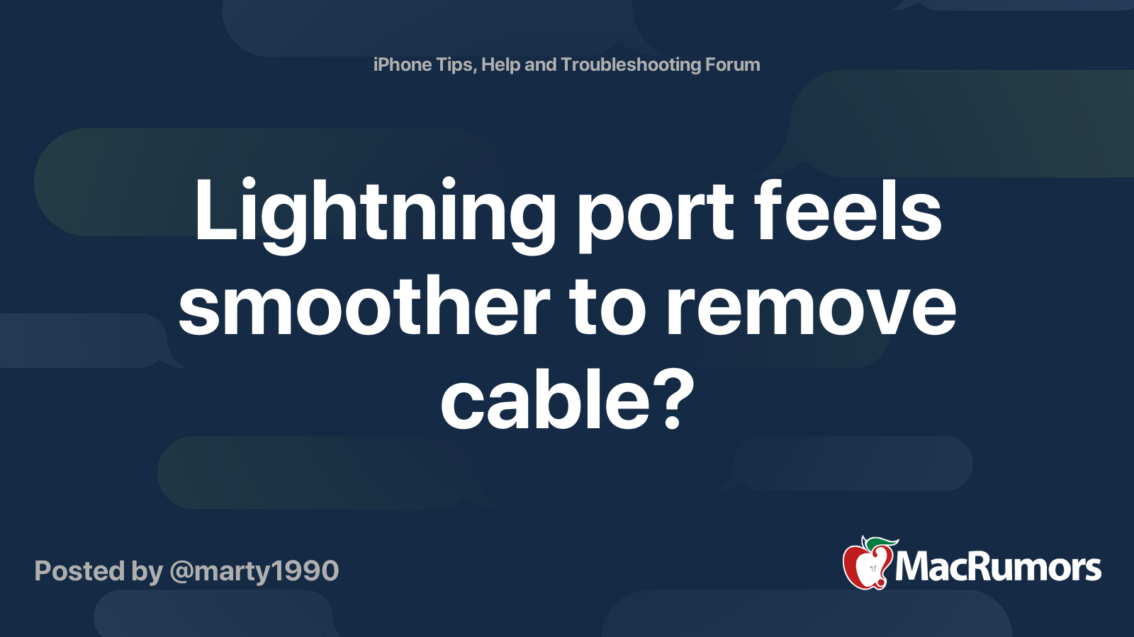 Lightning port feels smoother to remove cable? MacRumors Forums