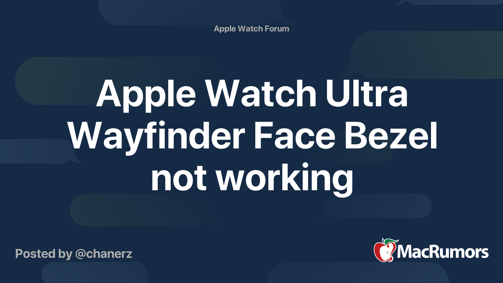 Apple Watch Ultra Wayfinder Face Bezel Not Working MacRumors Forums