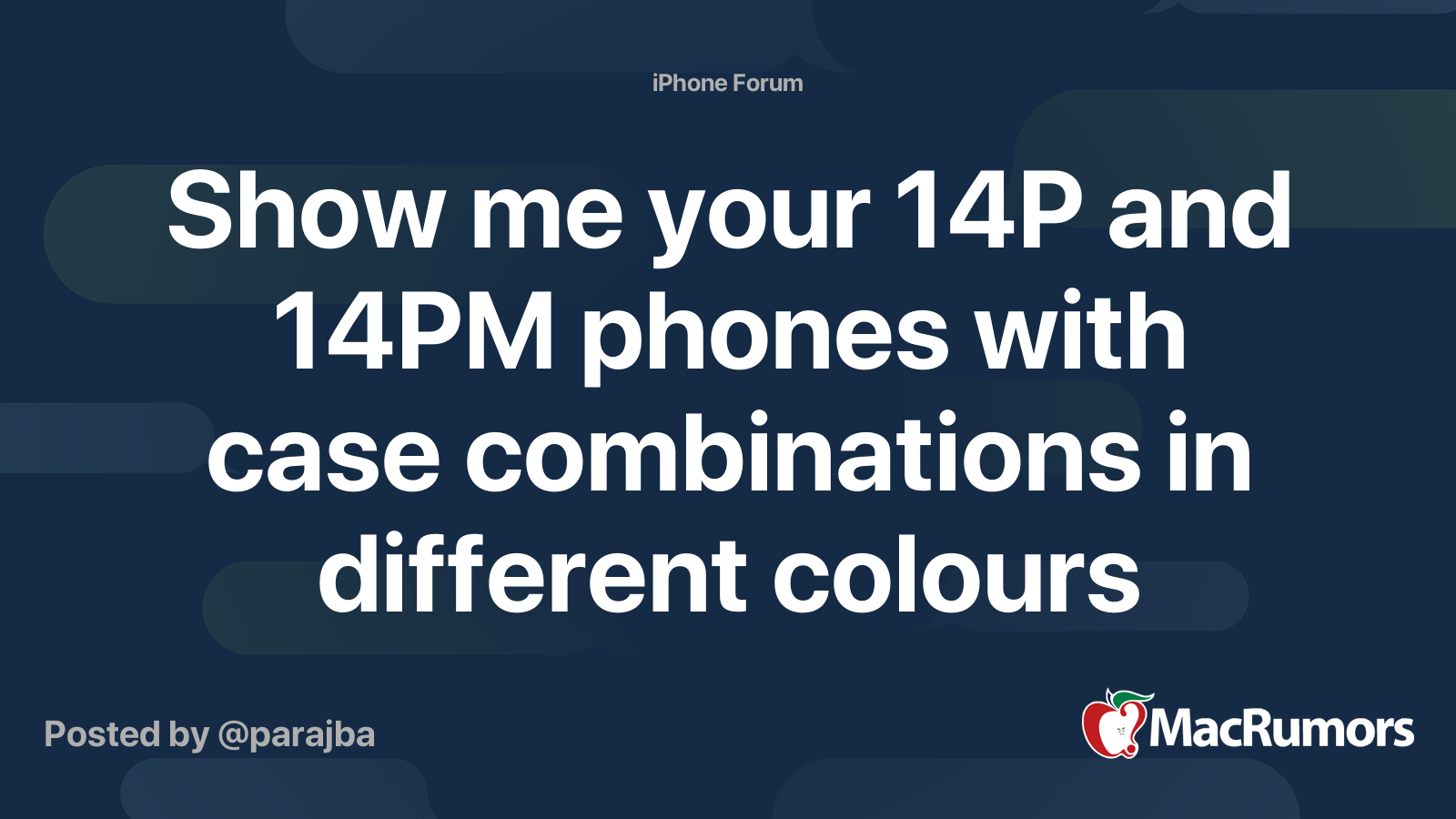Show me your 14P and 14PM phones with case combinations in different ...