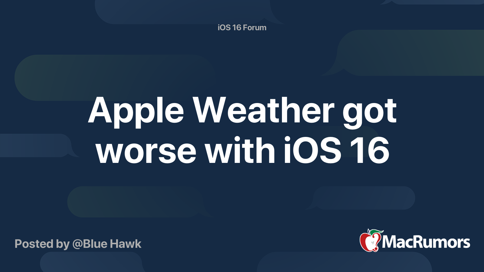 Apple Weather got worse with iOS 16 | MacRumors Forums