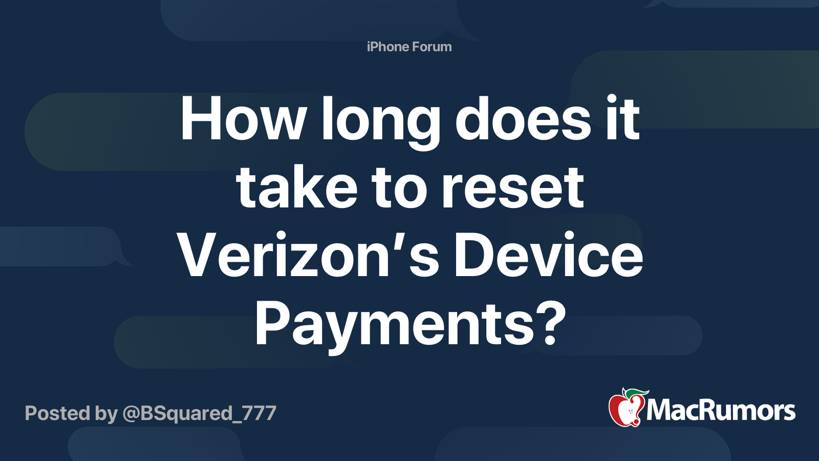How long does it take to reset Verizon's Device Payments?