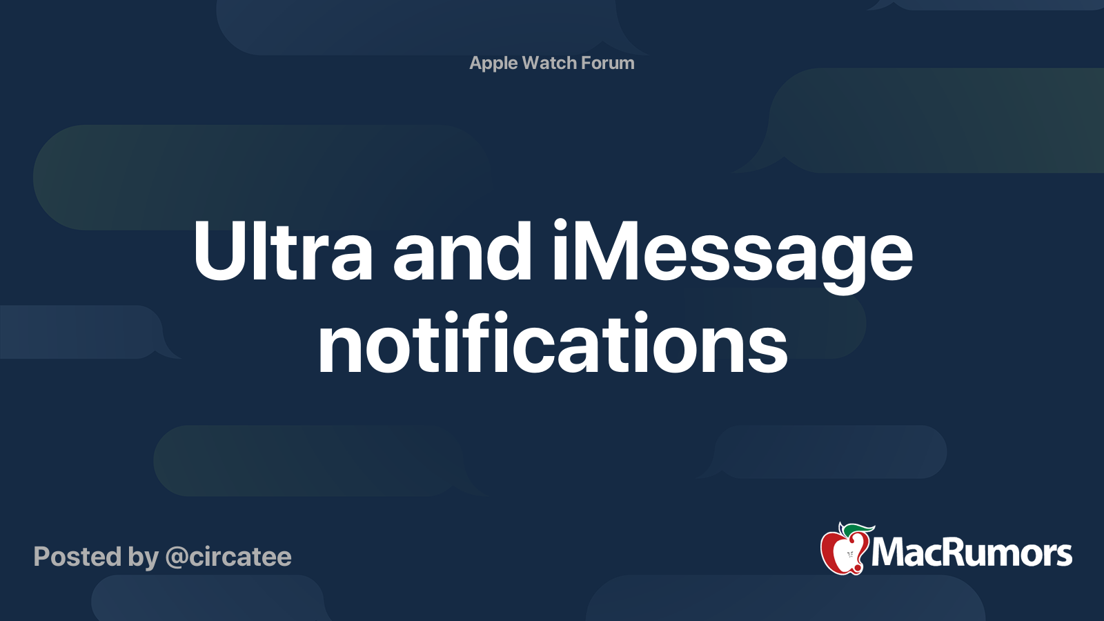 Ultra and iMessage notifications | MacRumors Forums
