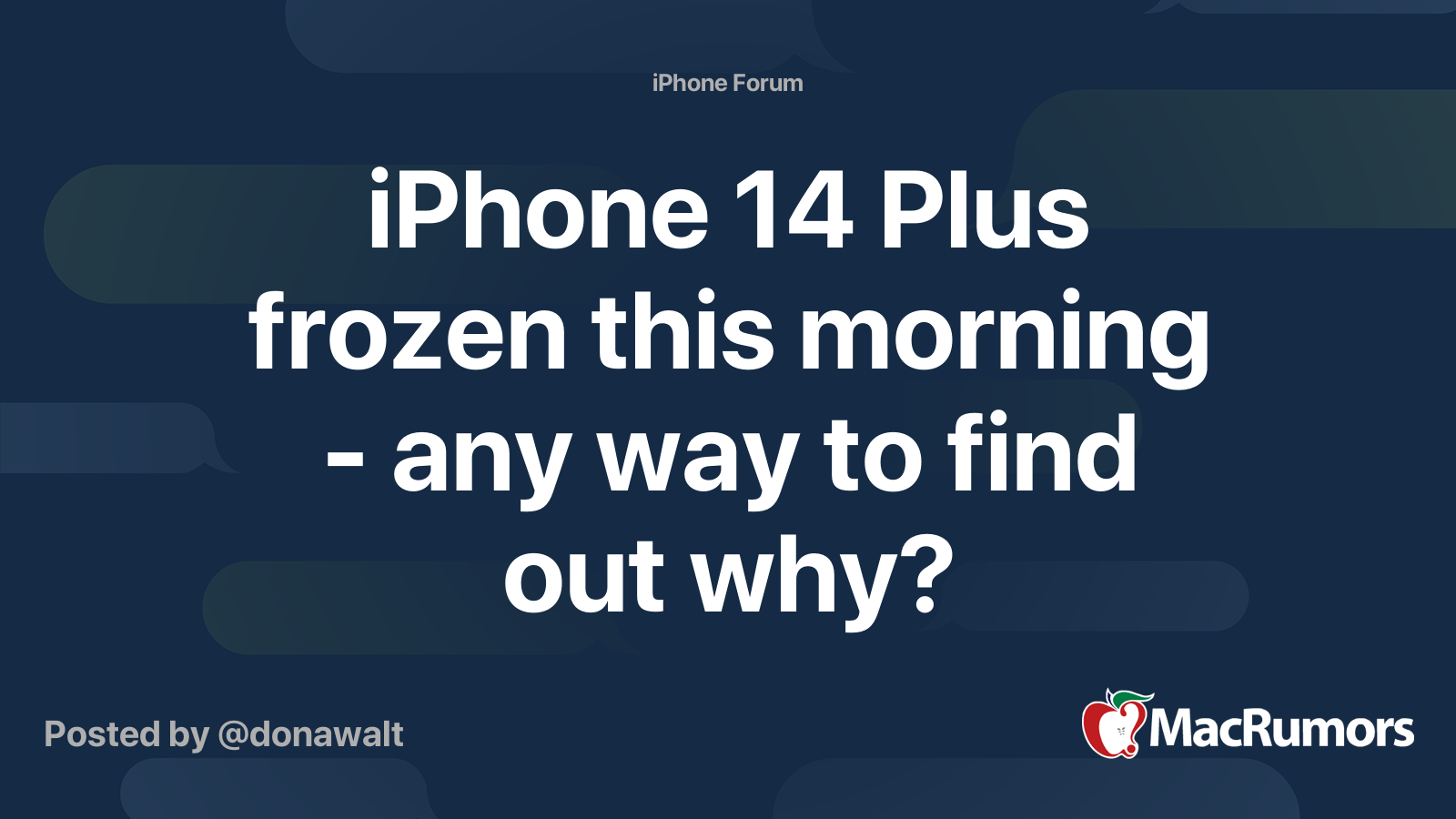 iPhone 14 Plus frozen this morning - any way to find out why