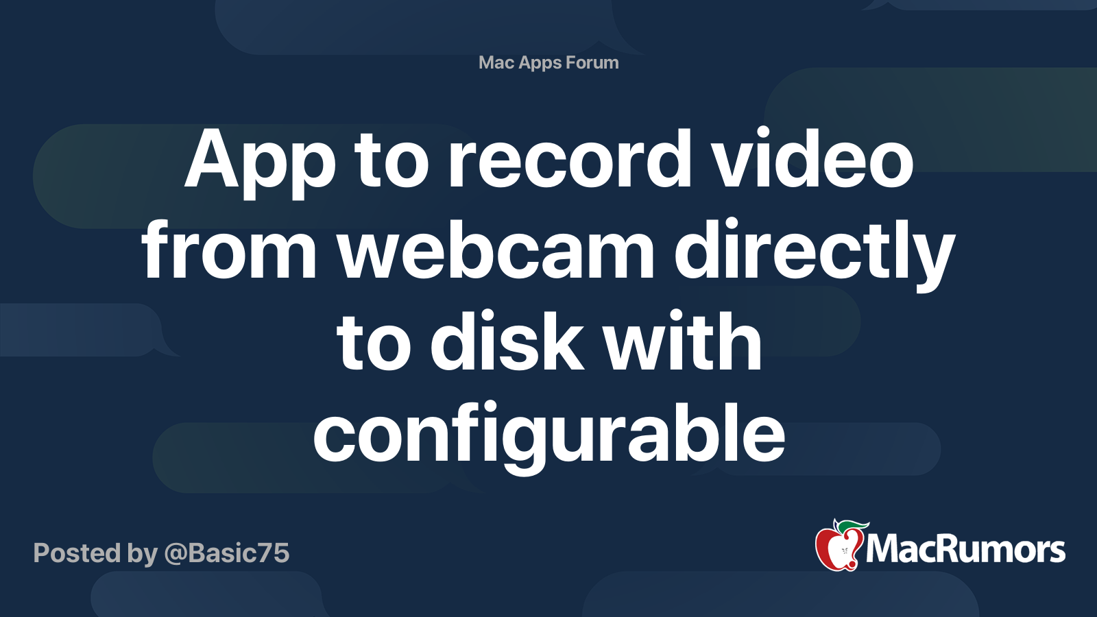 App To Record Video From Webcam Directly To Disk With Configurable