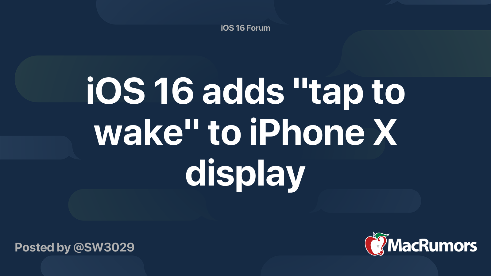 iOS 16 adds "tap to wake" to iPhone X display | MacRumors Forums