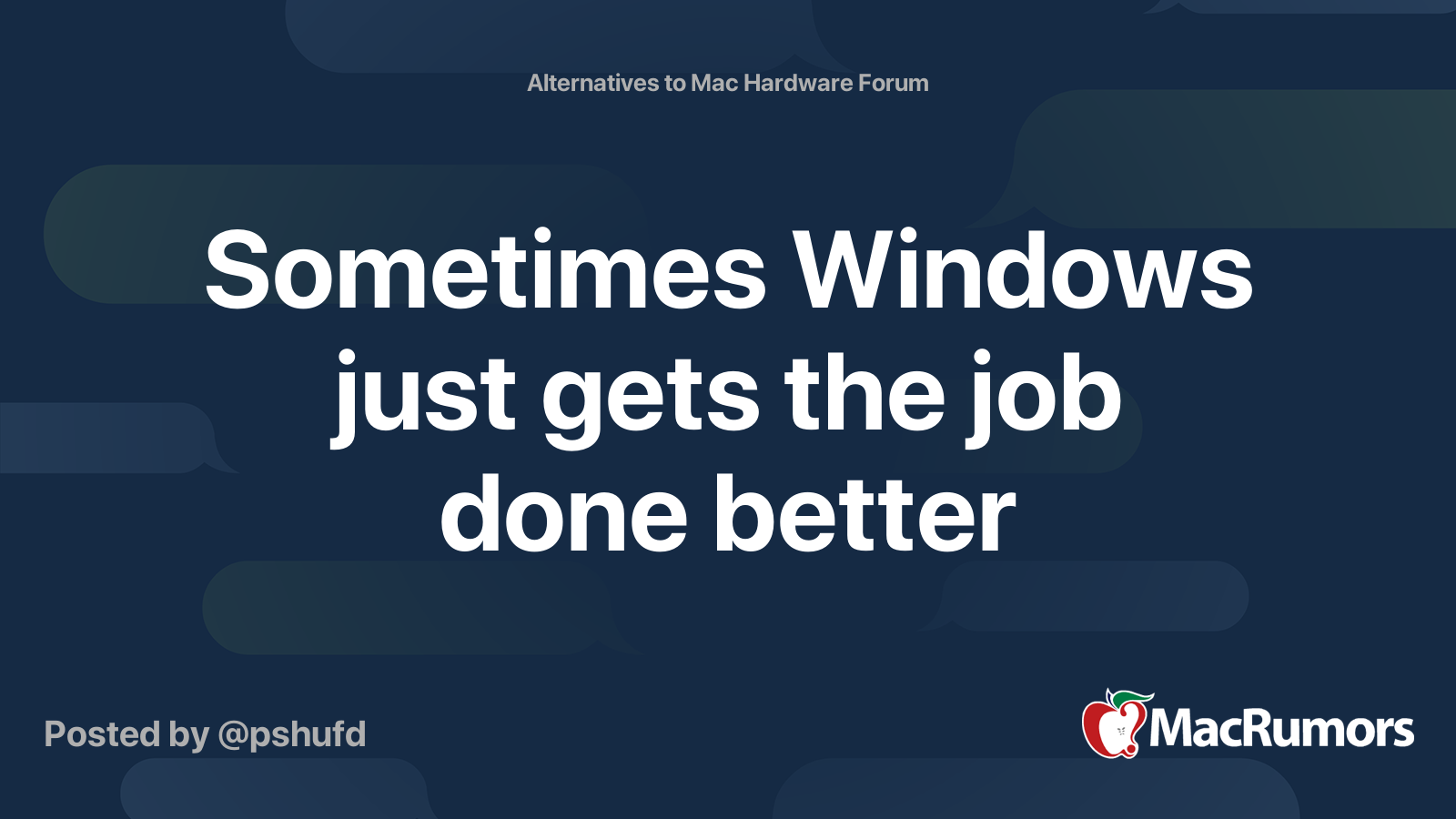 sometimes-windows-just-gets-the-job-done-better-macrumors-forums