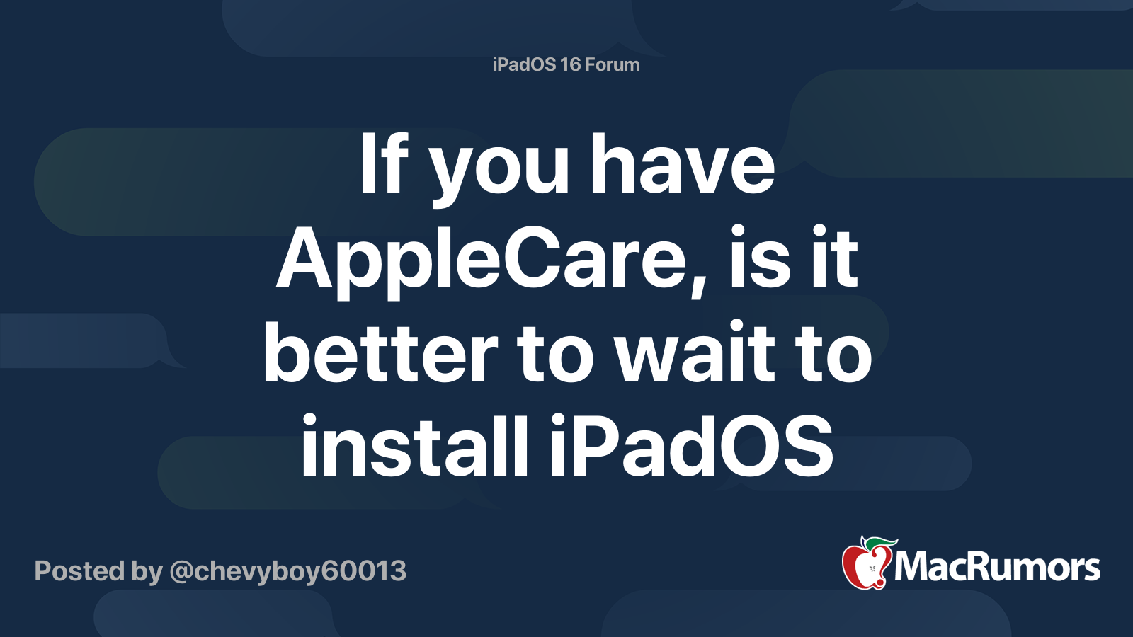 If you have AppleCare, is it better to wait to install iPadOS