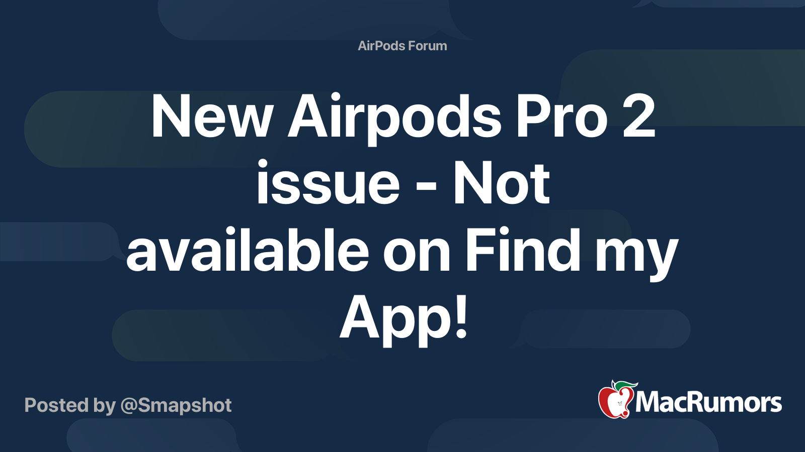 new-airpods-pro-2-issue-not-available-on-find-my-app-macrumors-forums