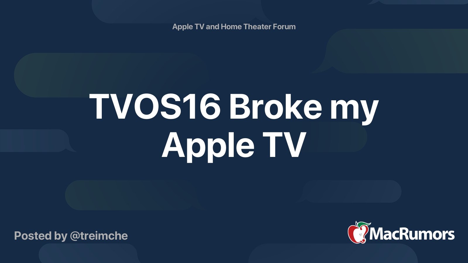 TVOS16 Broke my Apple TV MacRumors Forums