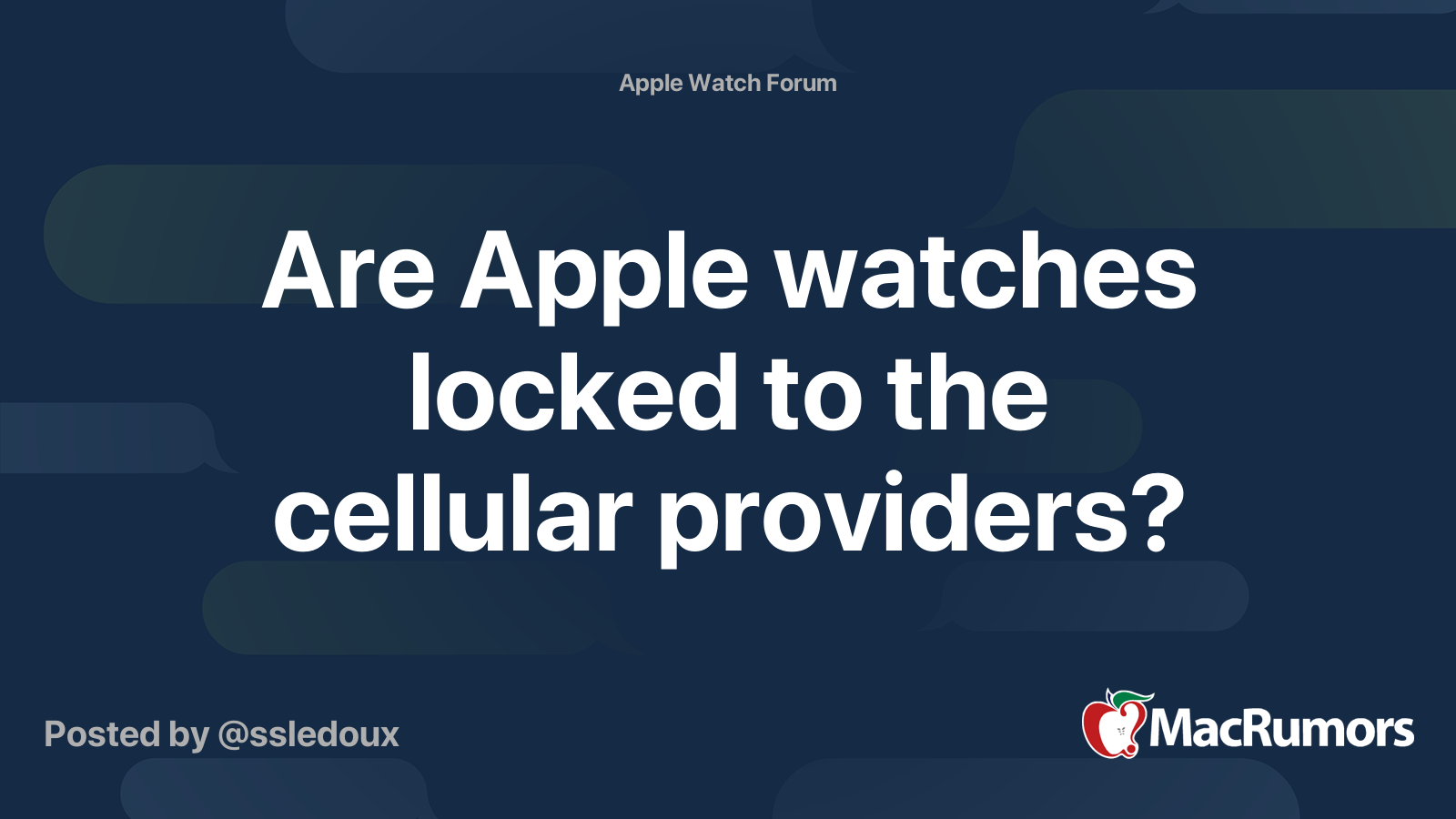 Are Apple watches locked to the cellular providers? MacRumors Forums