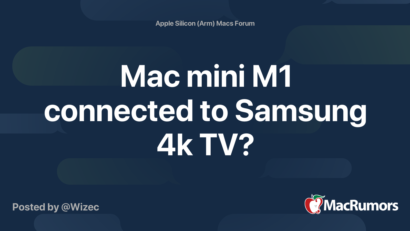 Mac mini M1 connected to Samsung 4k TV? MacRumors Forums