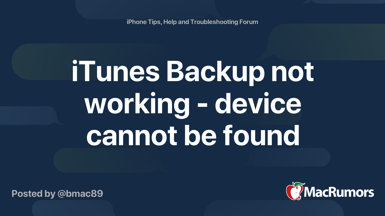 iTunes Backup not working device cannot be found MacRumors Forums