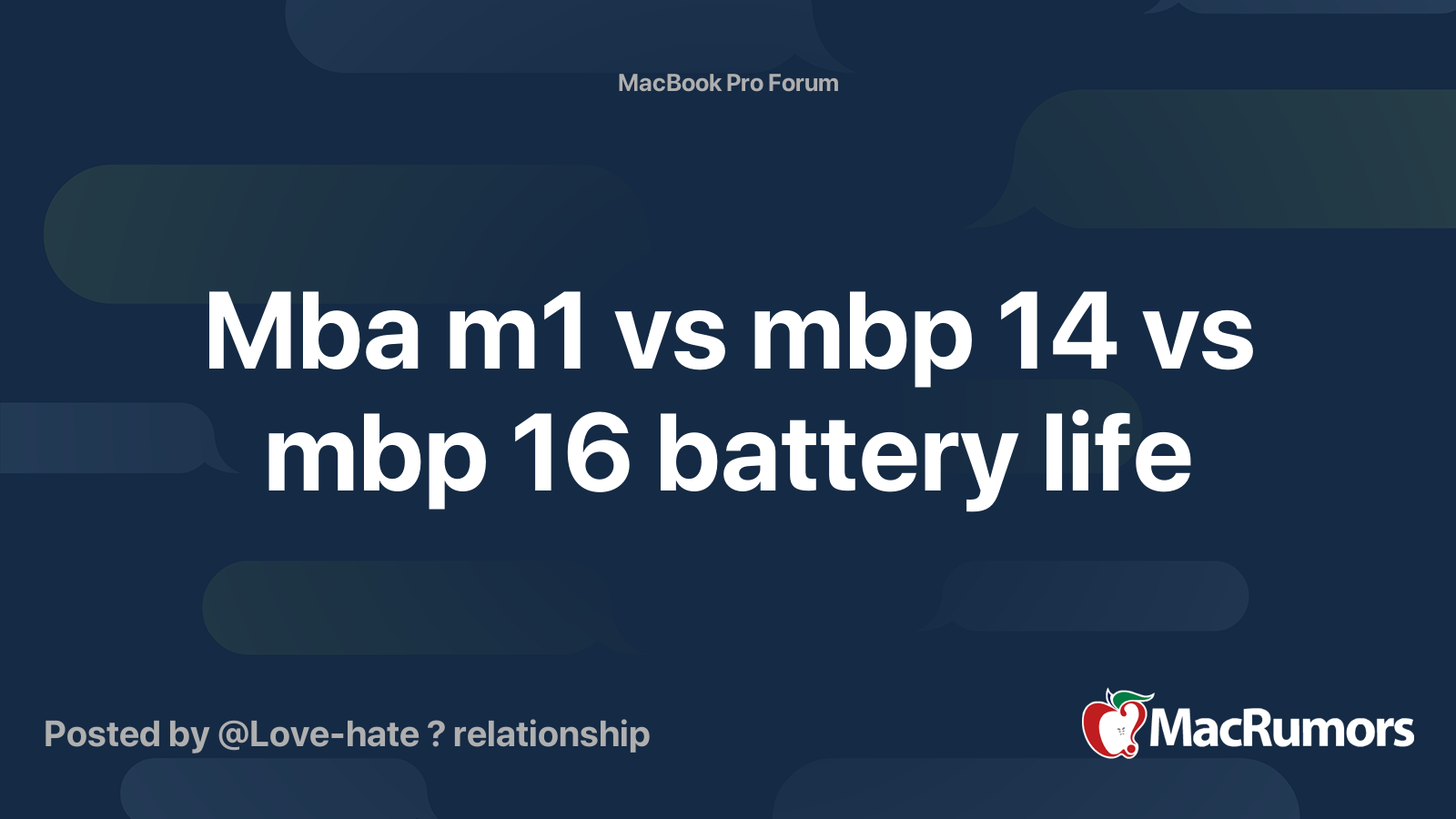 mba-m1-vs-mbp-14-vs-mbp-16-battery-life-macrumors-forums