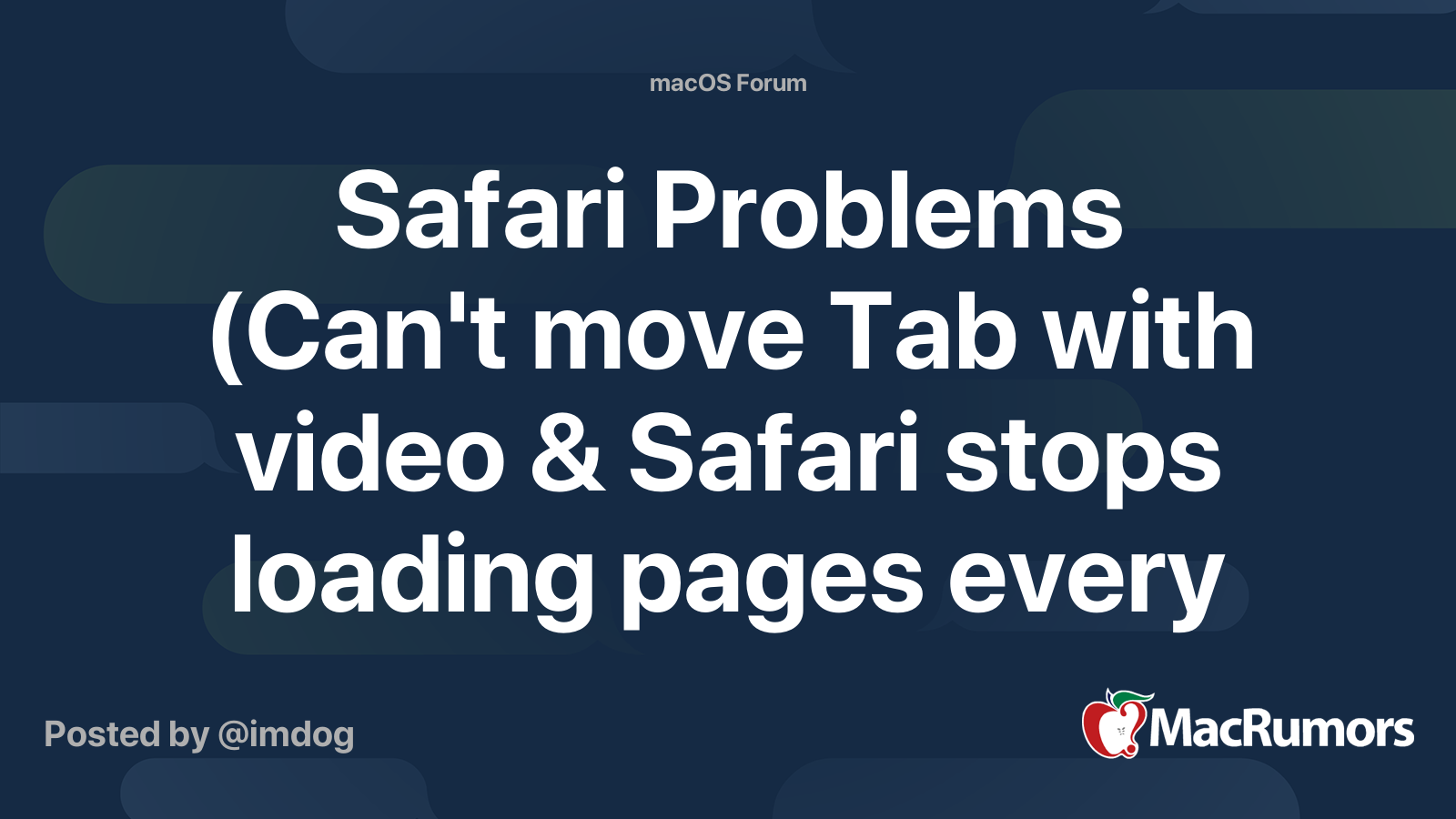 Safari Problems (Can't move Tab with video & Safari stops loading pages