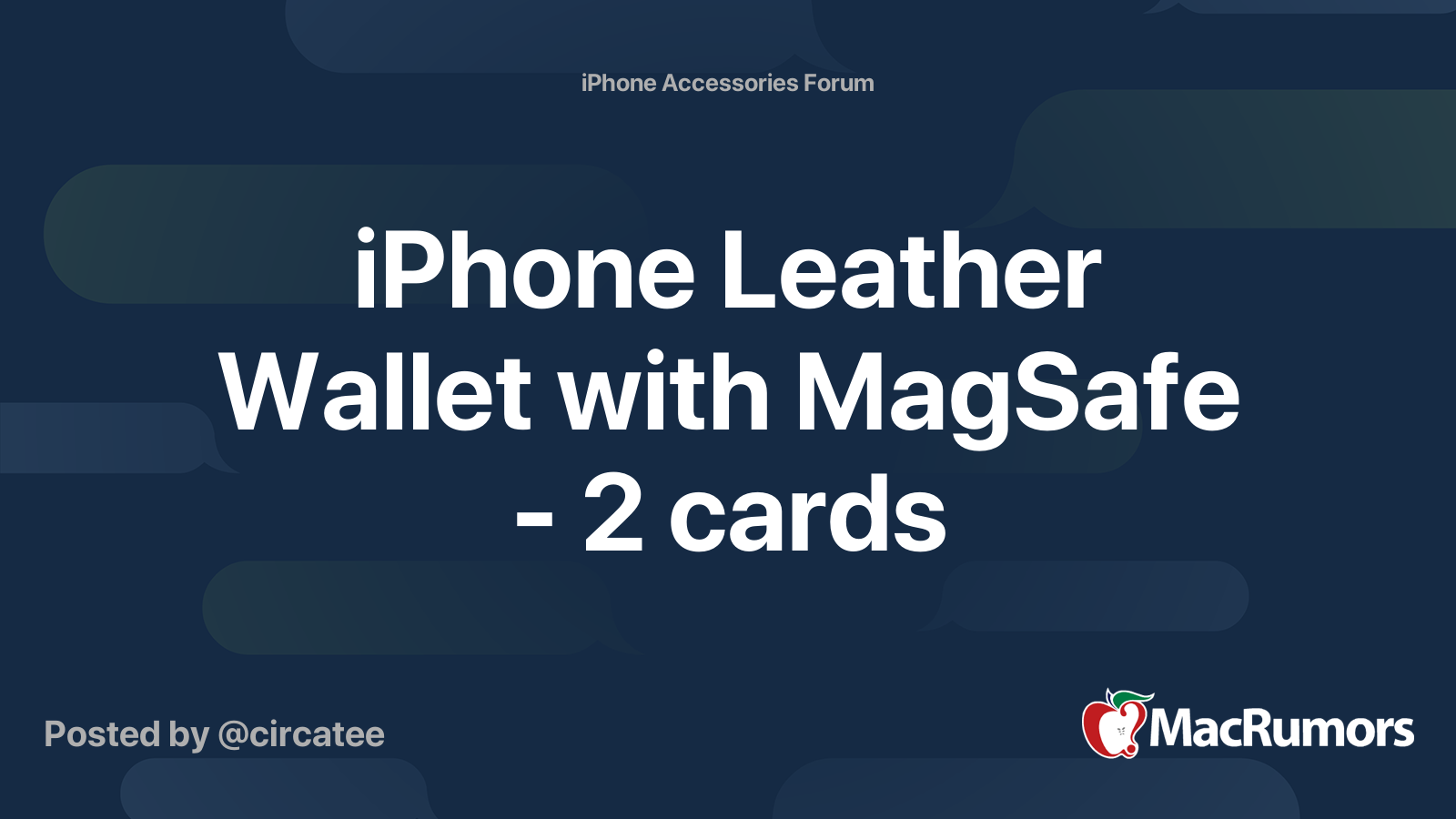 iPhone Leather Wallet with MagSafe 2 cards MacRumors Forums