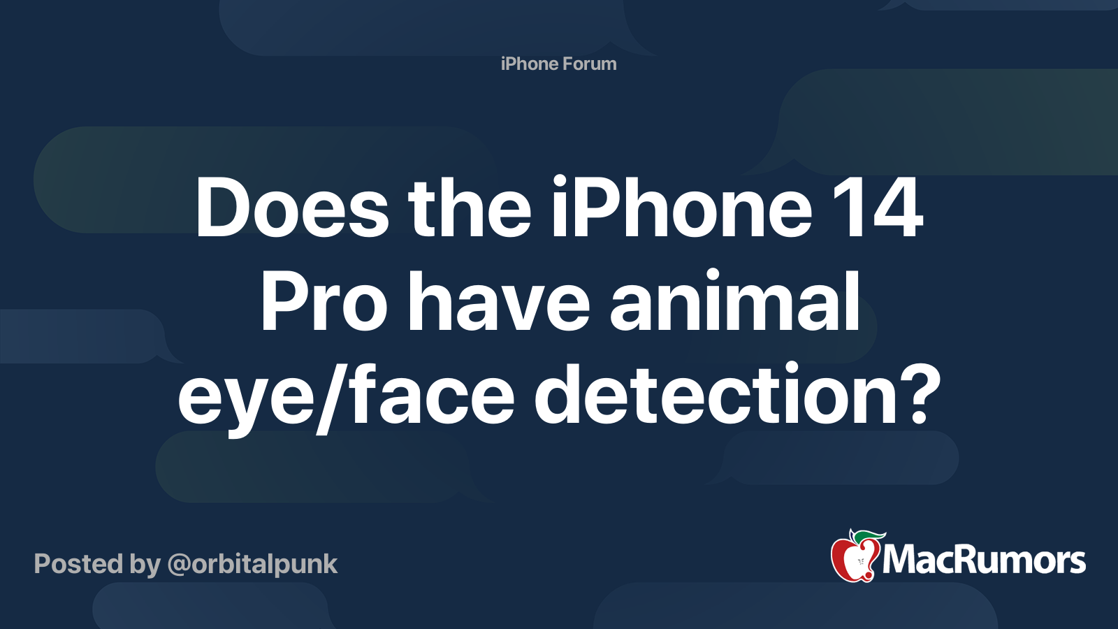 Does the iPhone 14 Pro have animal eye/face detection? MacRumors Forums