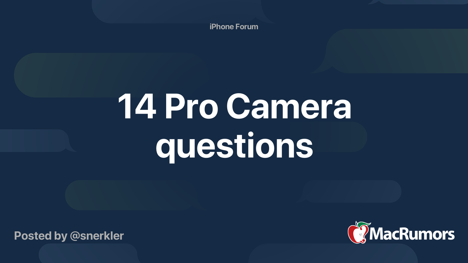 14 Pro Camera questions MacRumors Forums