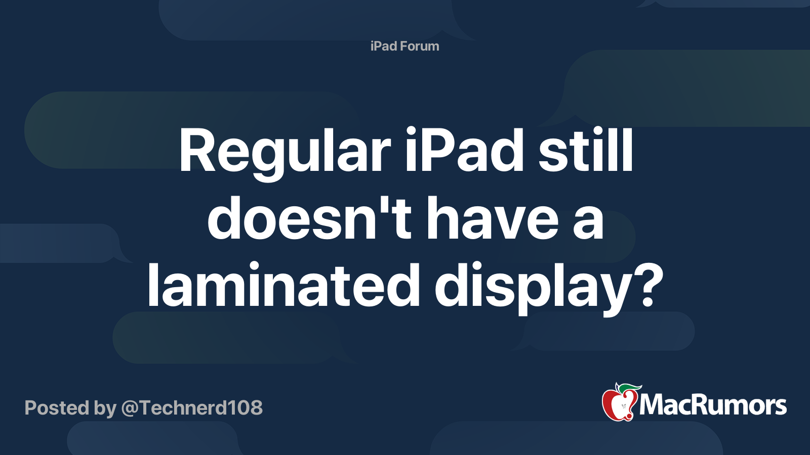 Regular iPad still doesn't have a laminated display? MacRumors Forums