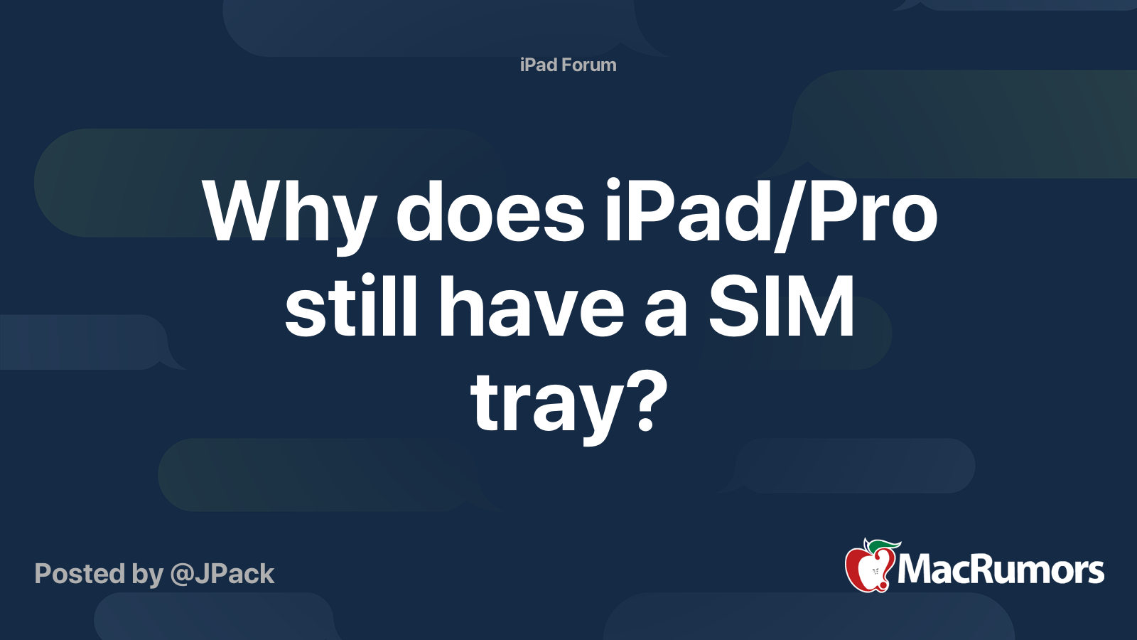 why-does-ipad-pro-still-have-a-sim-tray-macrumors-forums