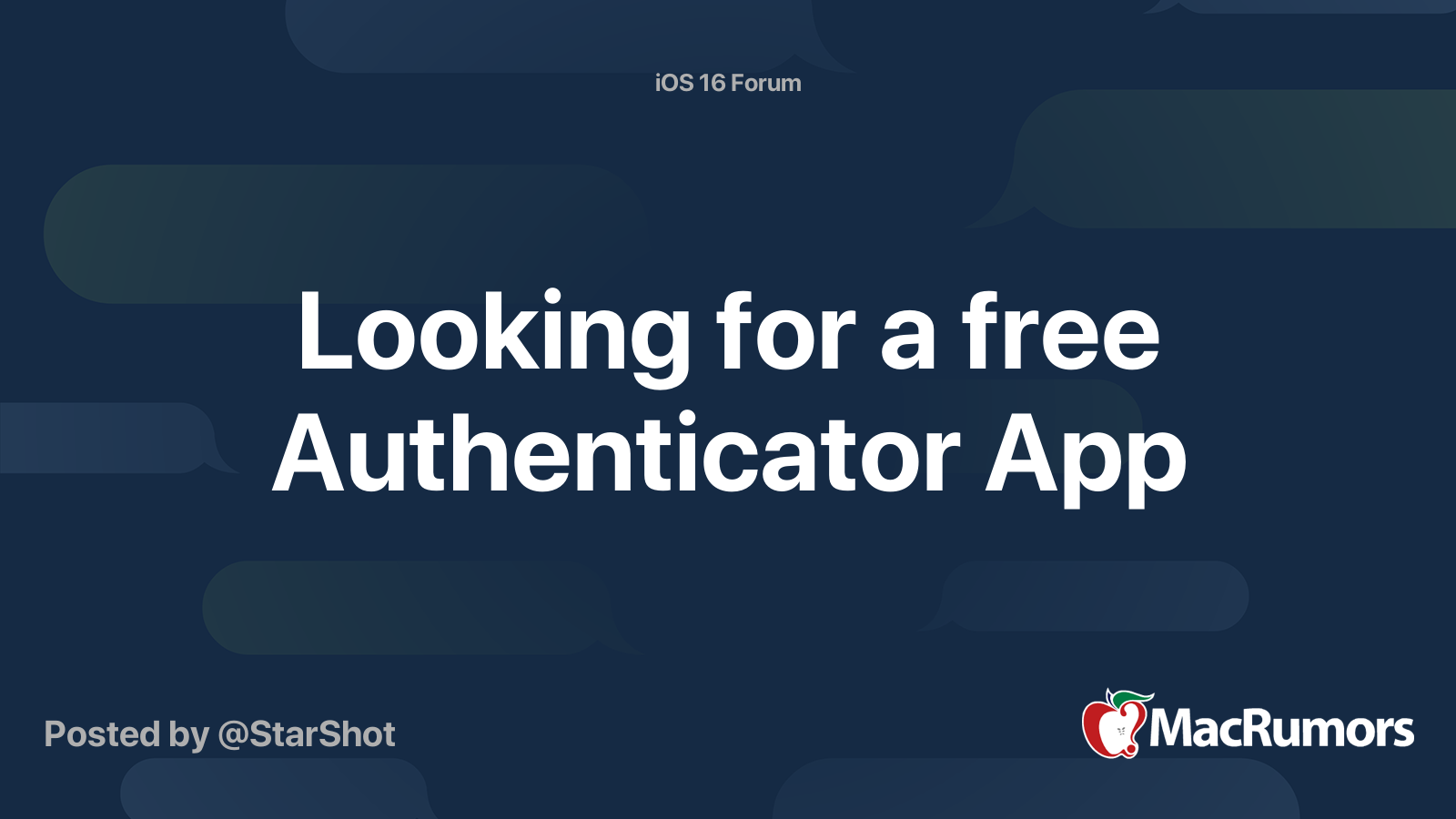 Looking for a free Authenticator App | MacRumors Forums
