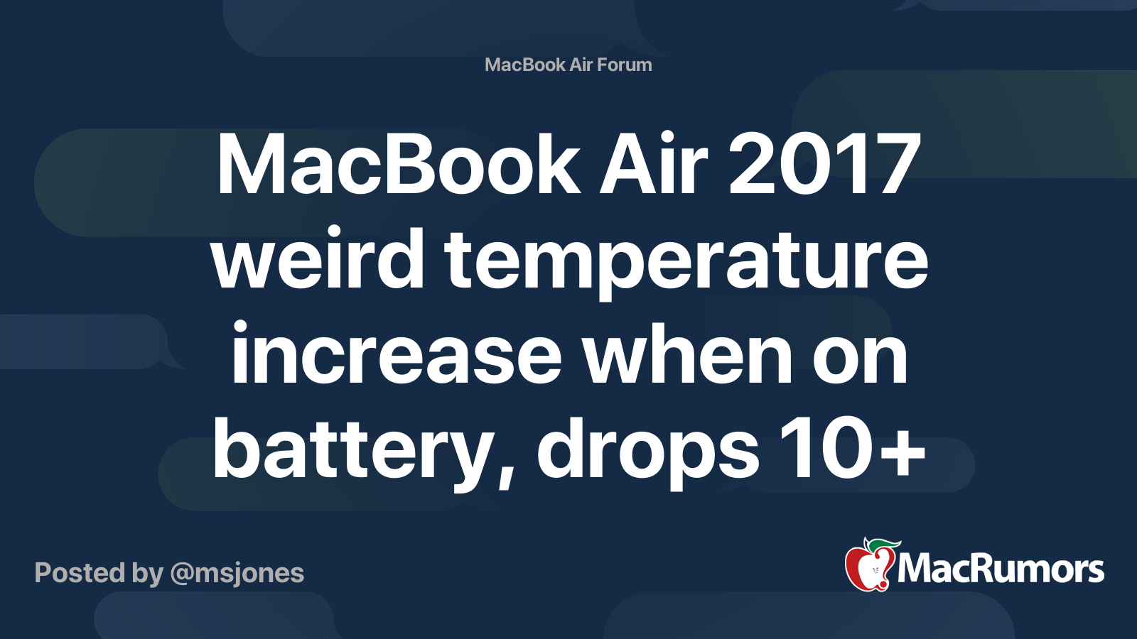 MacBook Air 2017 weird temperature increase when on battery, drops 10