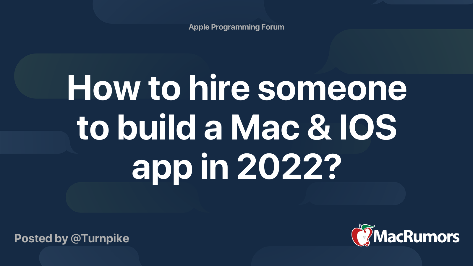 How to hire someone to build a mac ios app in 2022 macrumors forums