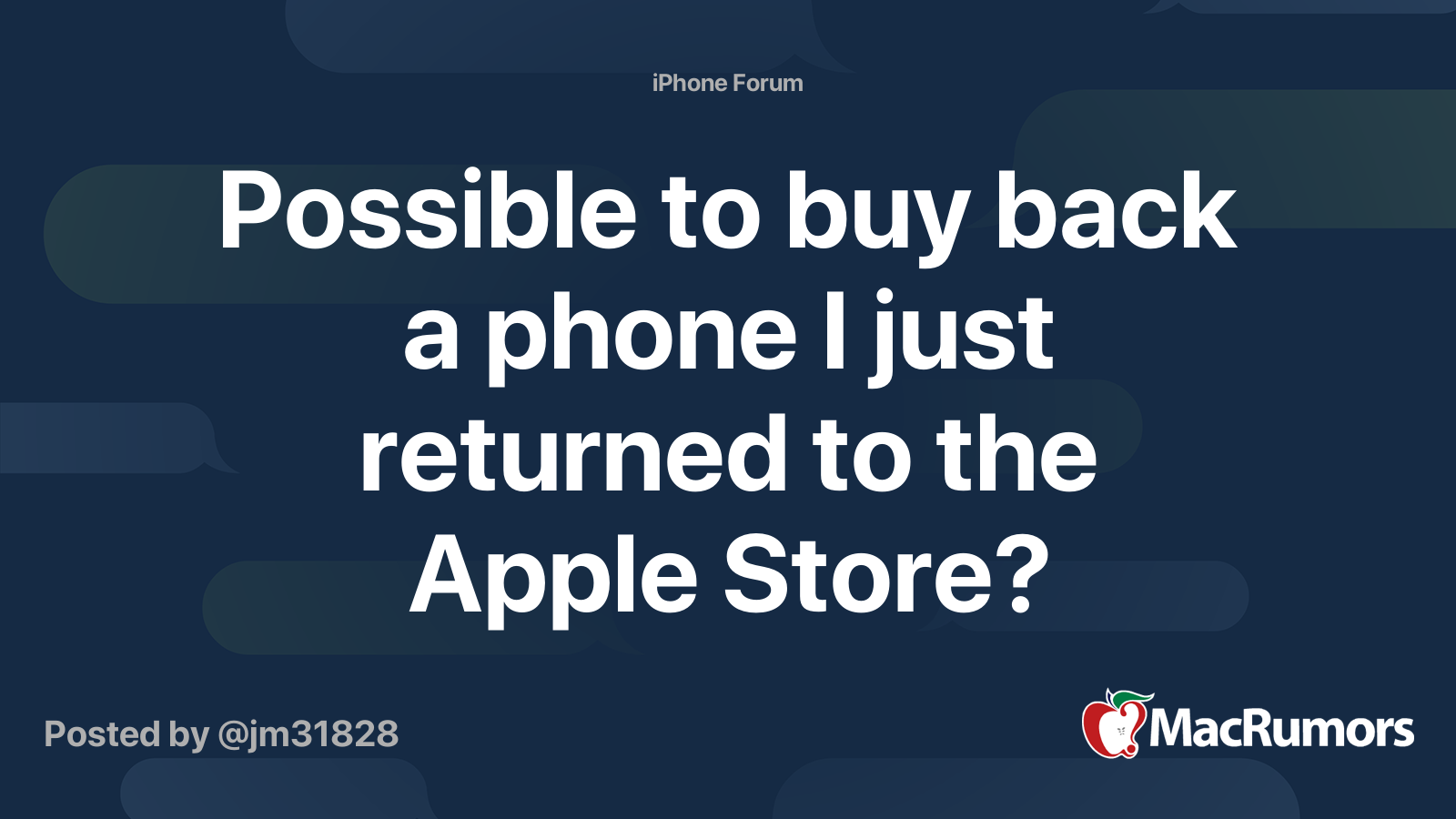 Possible to buy back a phone I just returned to the Apple Store ...