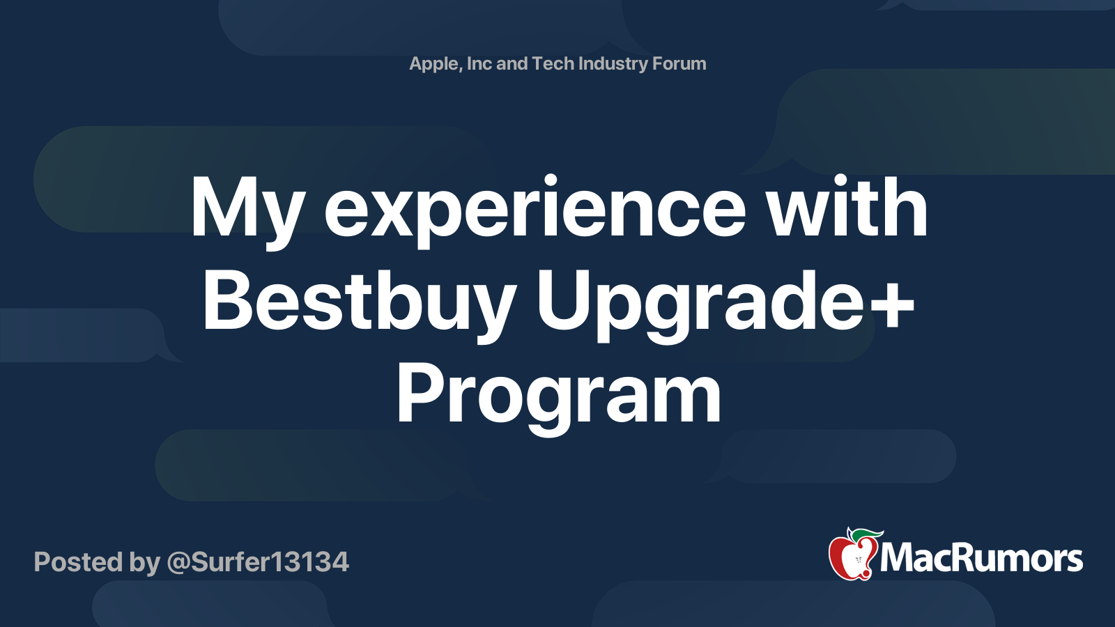 My experience with Bestbuy Upgrade+ Program | MacRumors Forums