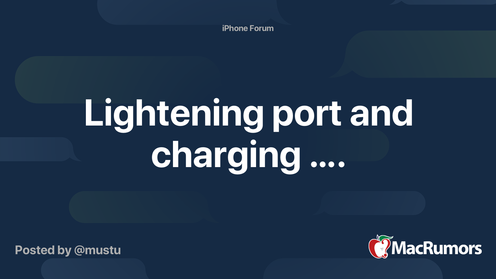 Lightening port and charging …. | MacRumors Forums