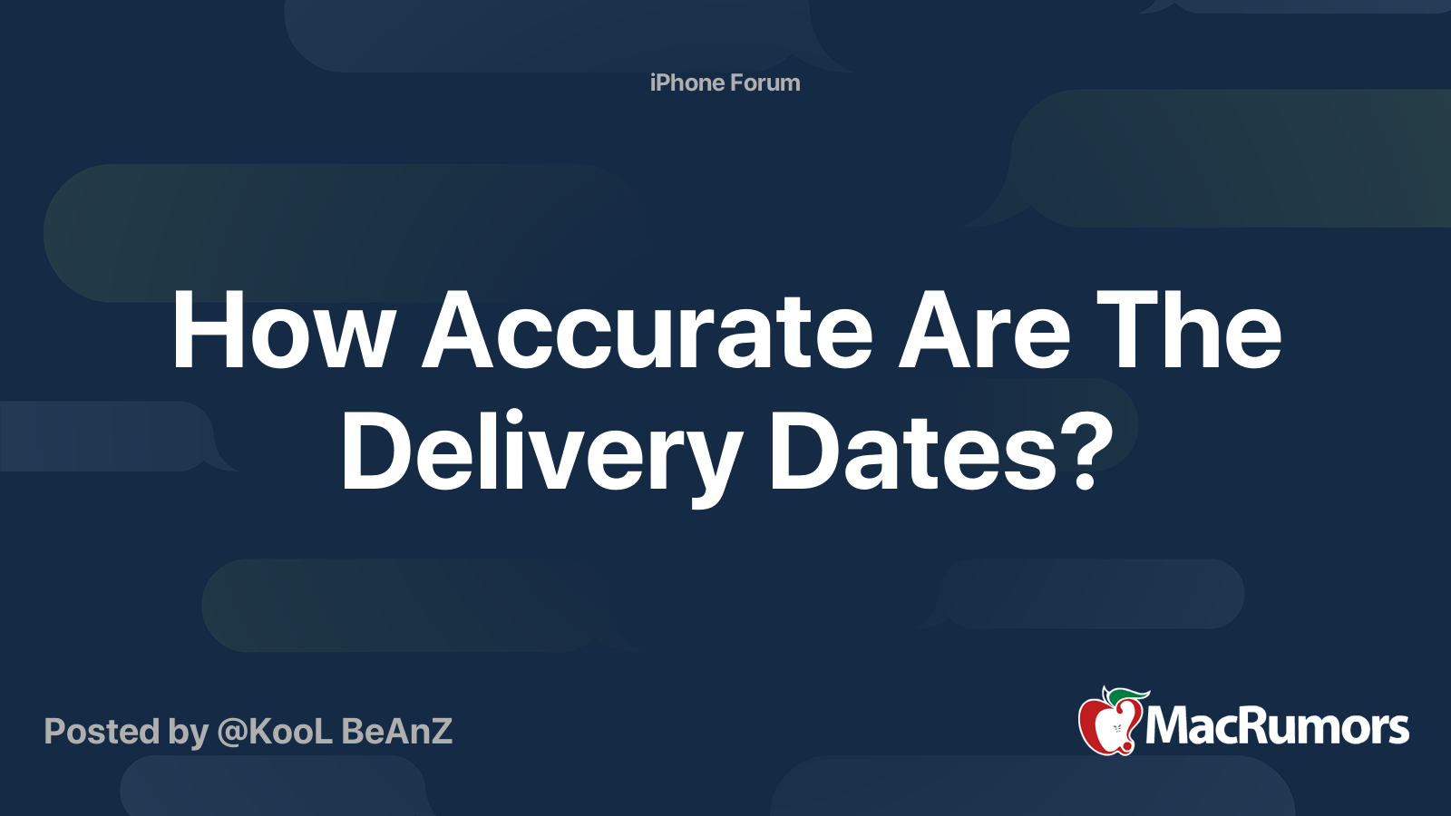 How Accurate Are The Delivery Dates? MacRumors Forums