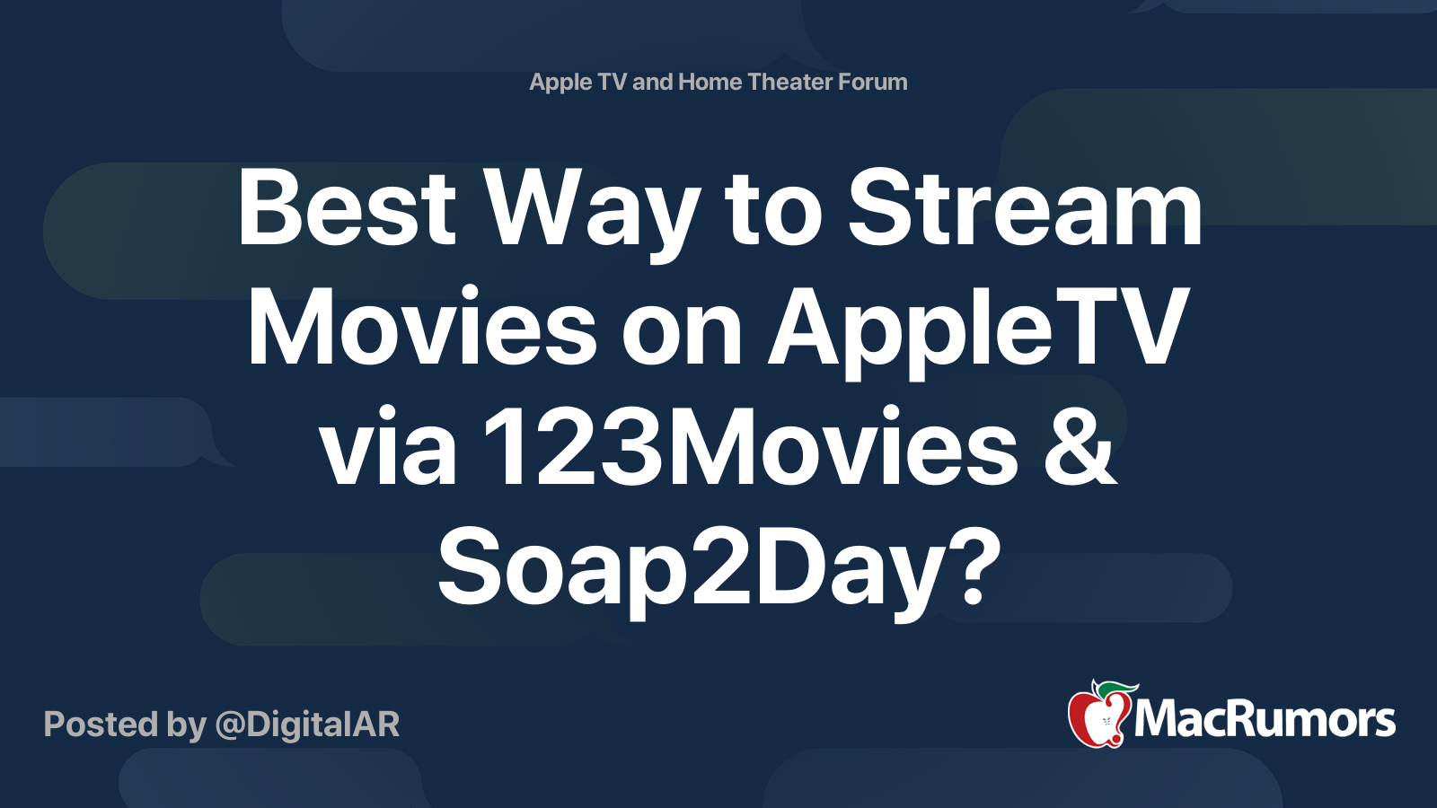 Best Way to Stream Movies on AppleTV via 123Movies Soap2Day