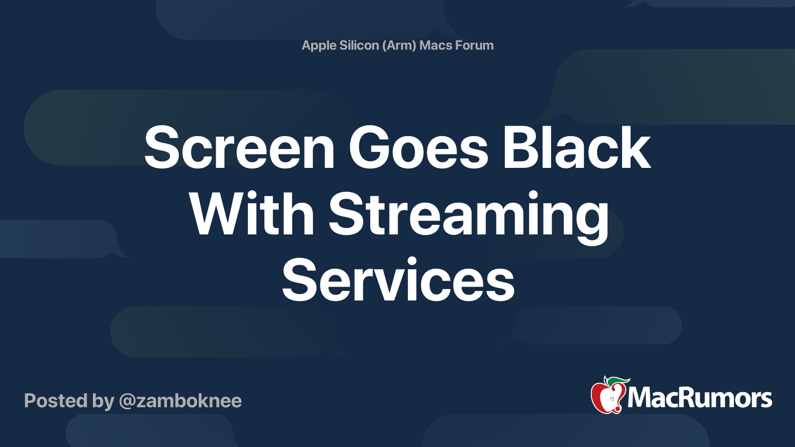 Screen Goes Black With Streaming Services MacRumors Forums