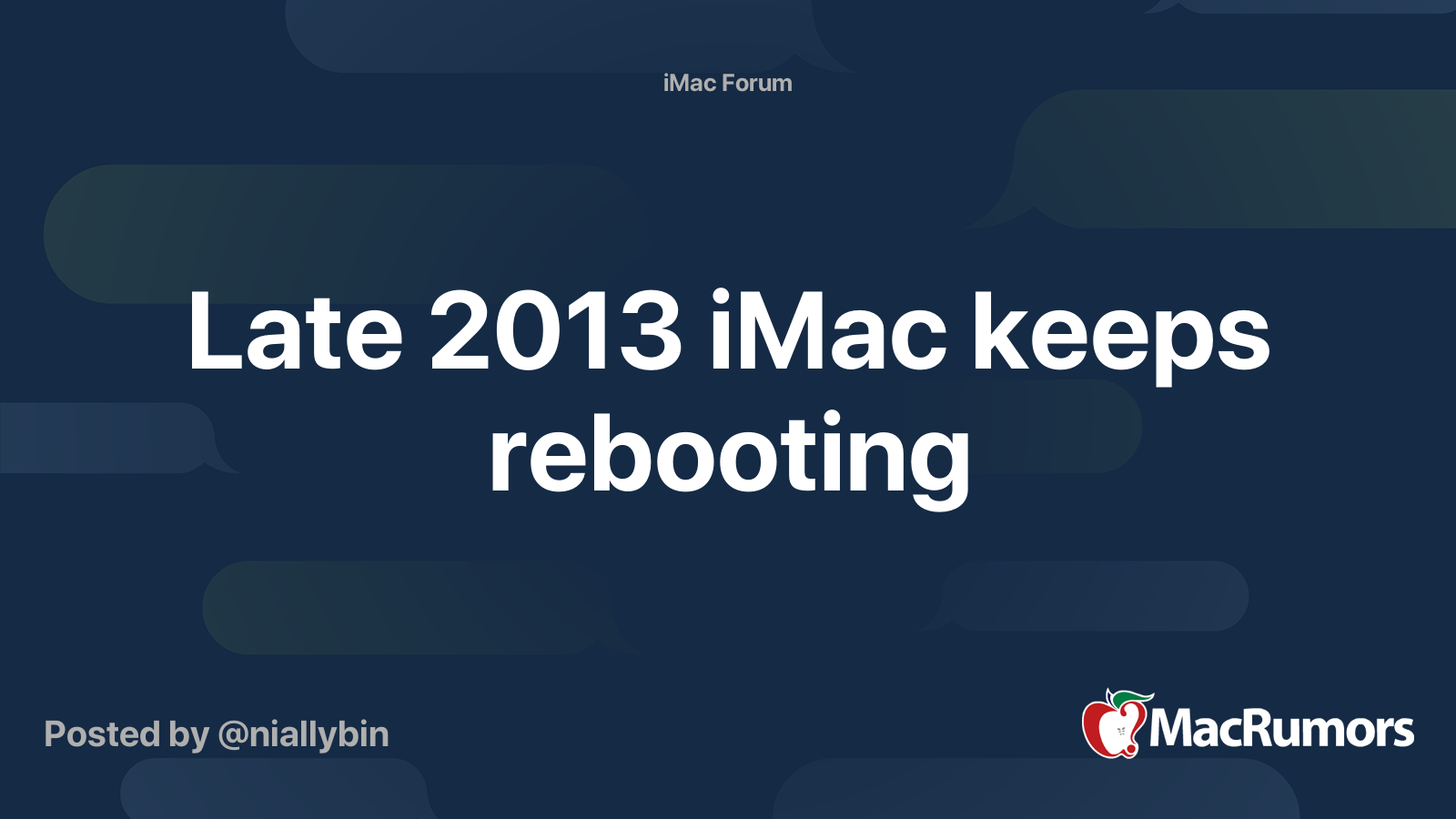 Late 2013 iMac keeps rebooting MacRumors Forums
