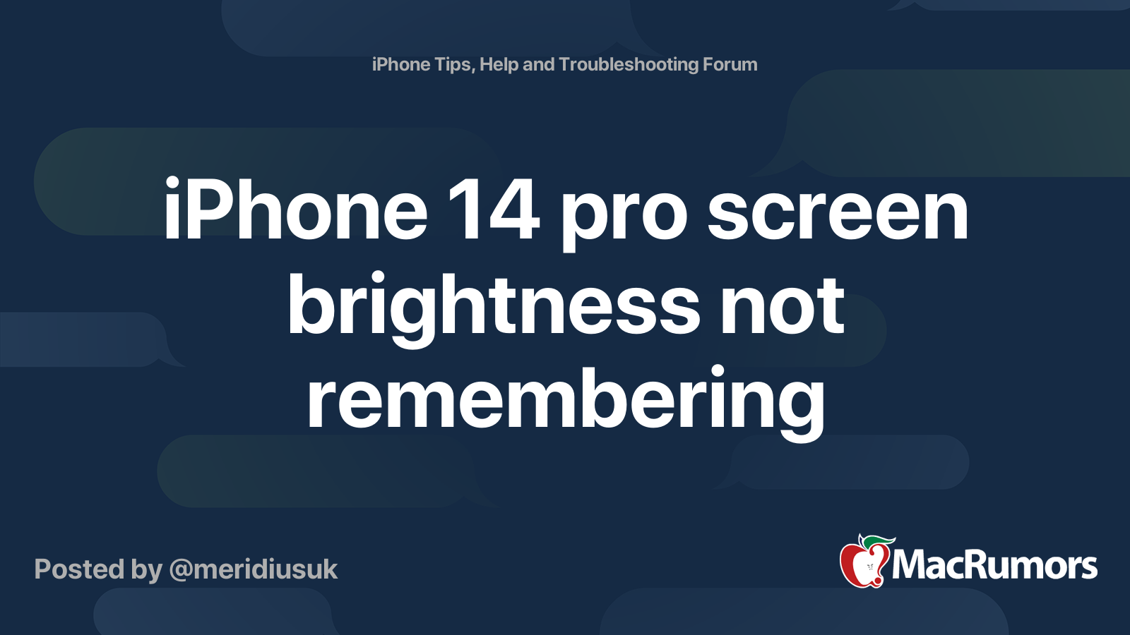 iPhone 14 pro screen brightness not remembering MacRumors Forums