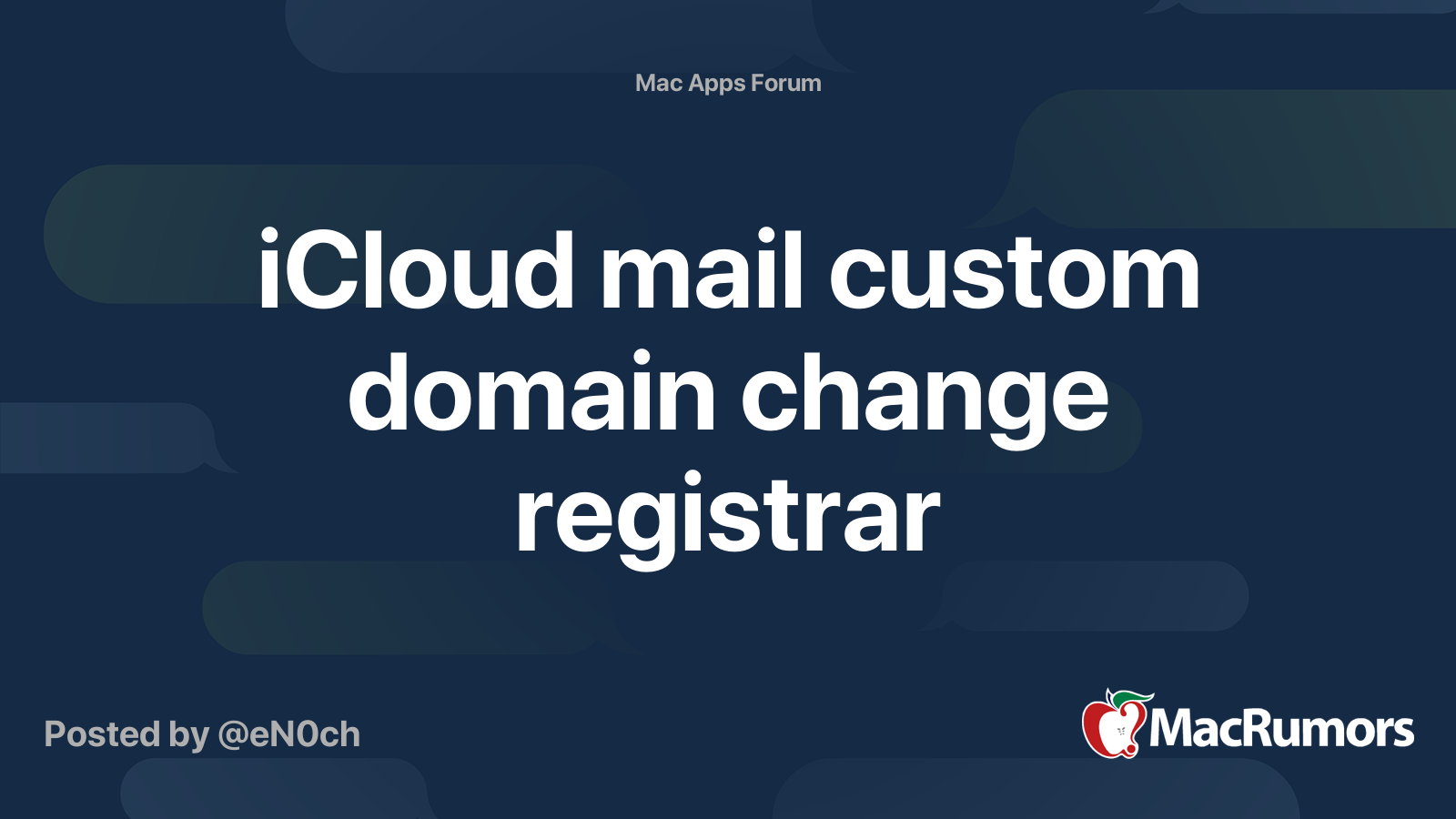 icloud-mail-custom-domain-change-registrar-macrumors-forums