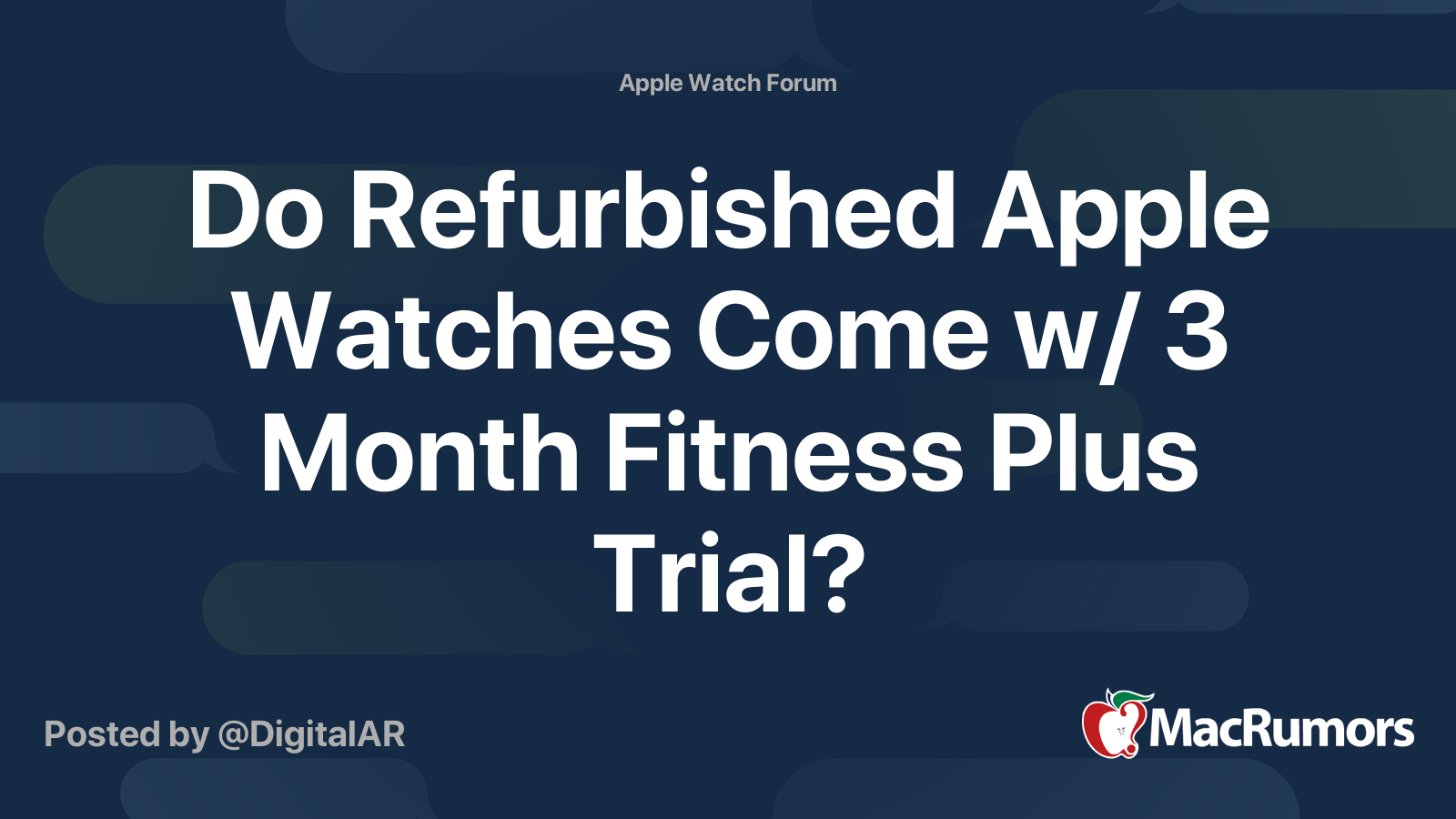 Do Refurbished Apple Watches Come w/ 3 Month Fitness Plus Trial