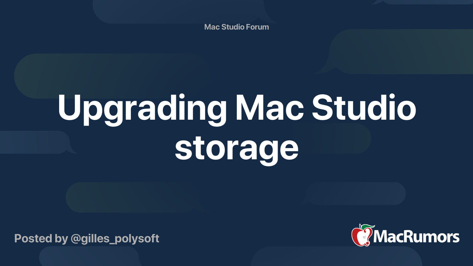 Upgrading Mac Studio storage | Page 46 | MacRumors Forums