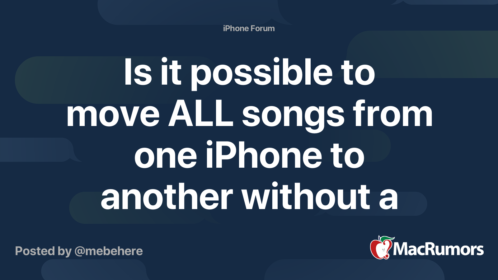 is-it-possible-to-move-all-songs-from-one-iphone-to-another-without-a