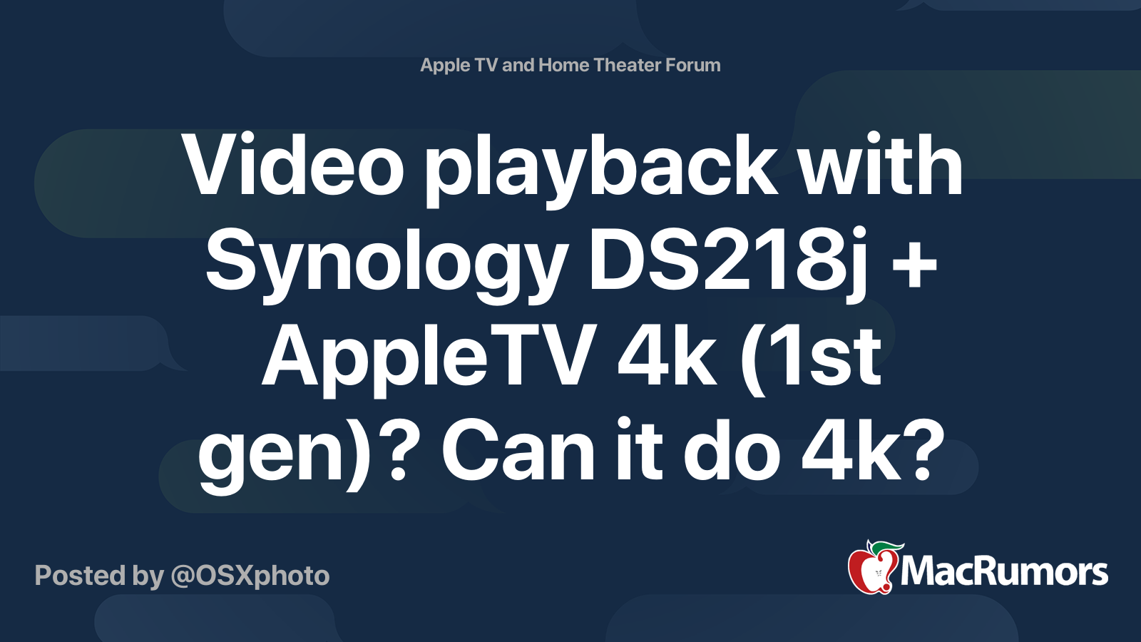 jazz anklageren Opdatering Video playback with Synology DS218j + AppleTV 4k (1st gen)? Can it do 4k? |  MacRumors Forums