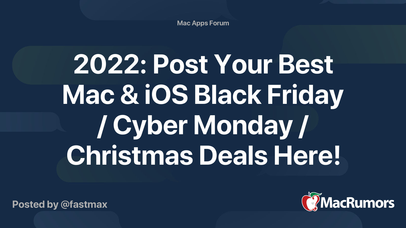 2022: Post Your Best Mac & iOS Black Friday / Cyber Monday / Christmas ...