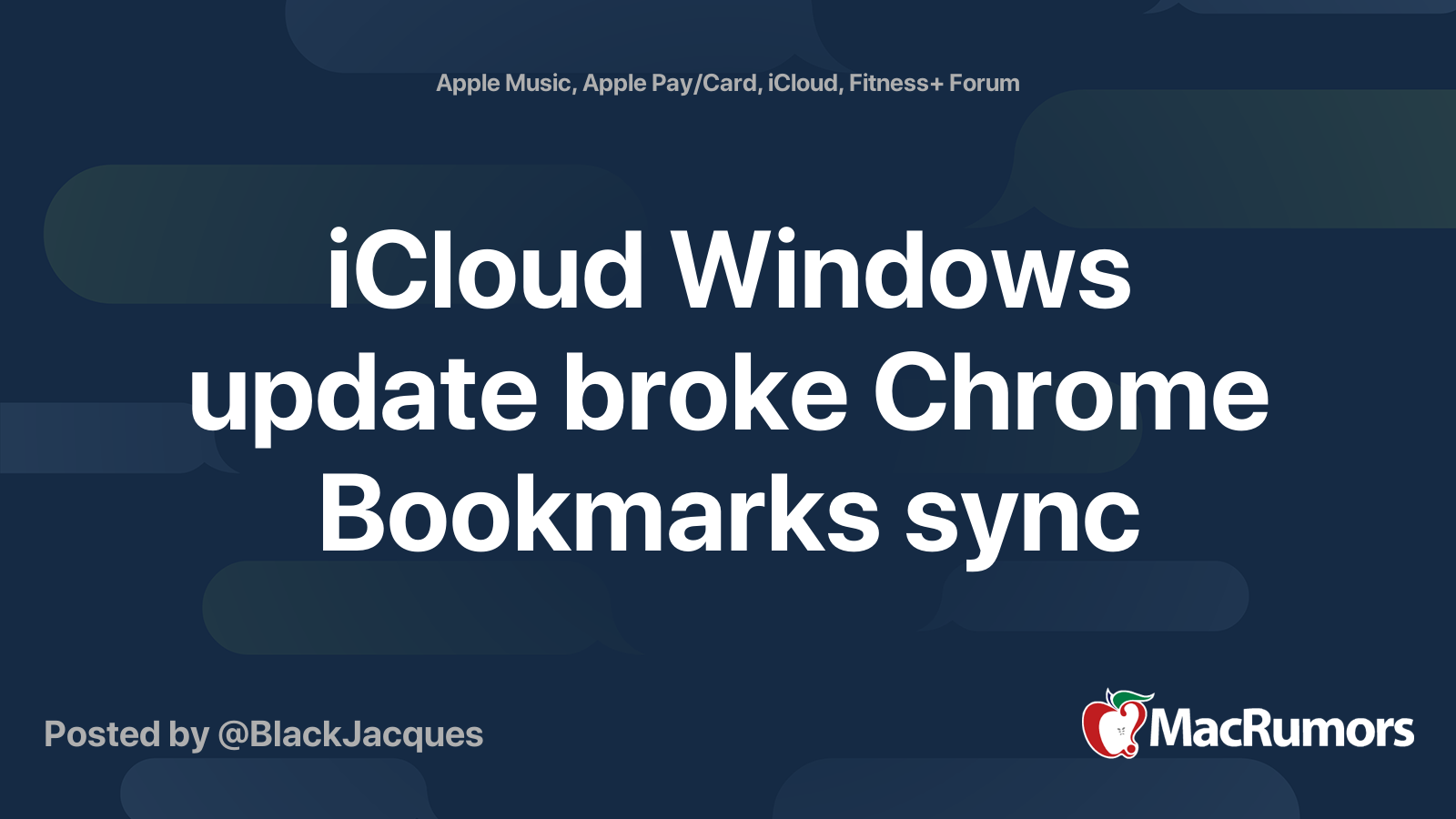 iCloud Windows update broke Chrome Bookmarks sync MacRumors Forums