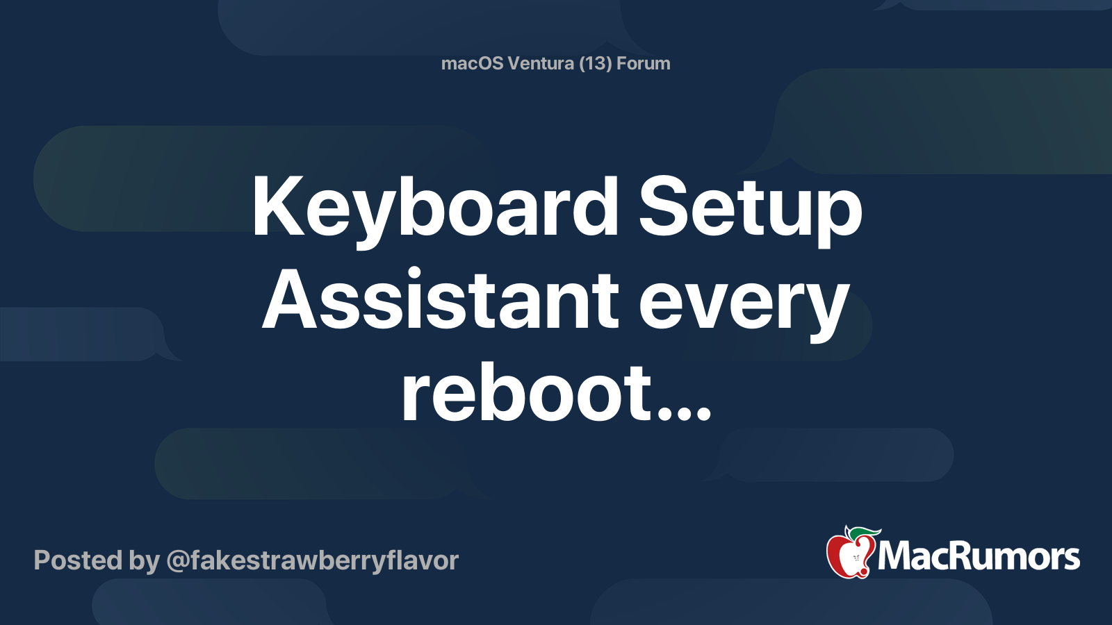 Keyboard Setup Assistant every reboot… MacRumors Forums