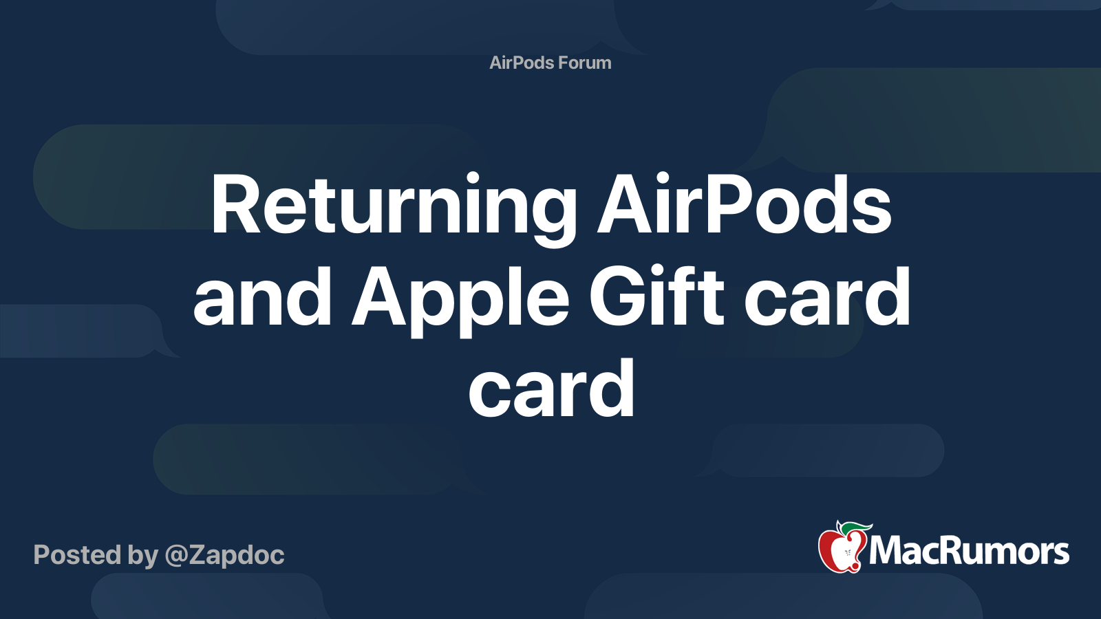 Returning AirPods and Apple Gift card card MacRumors Forums