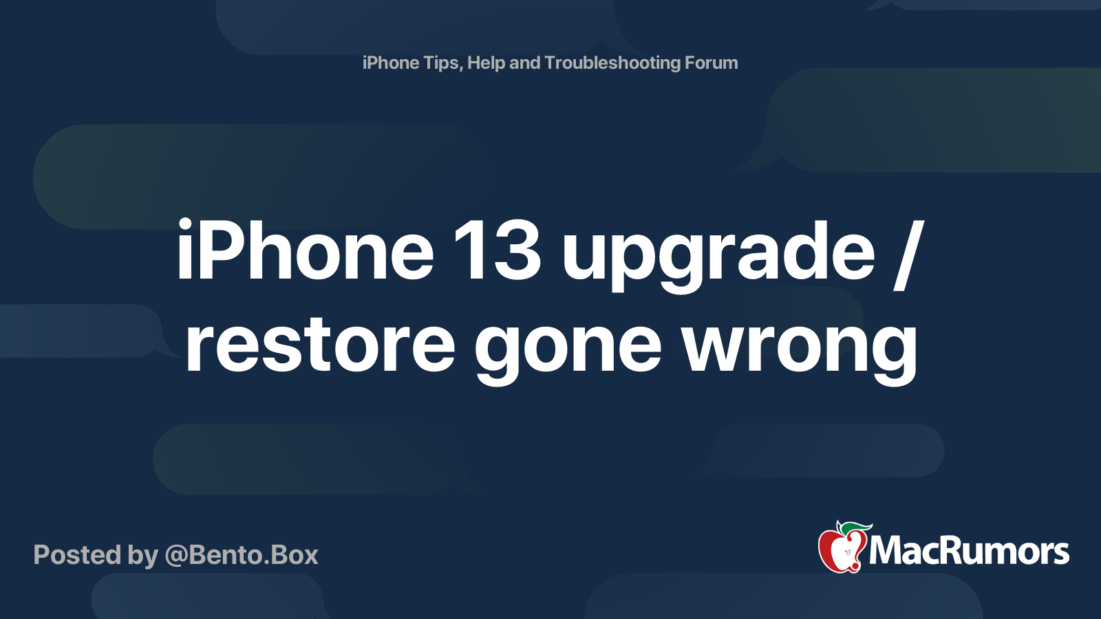 iPhone 13 upgrade / restore gone wrong | MacRumors Forums