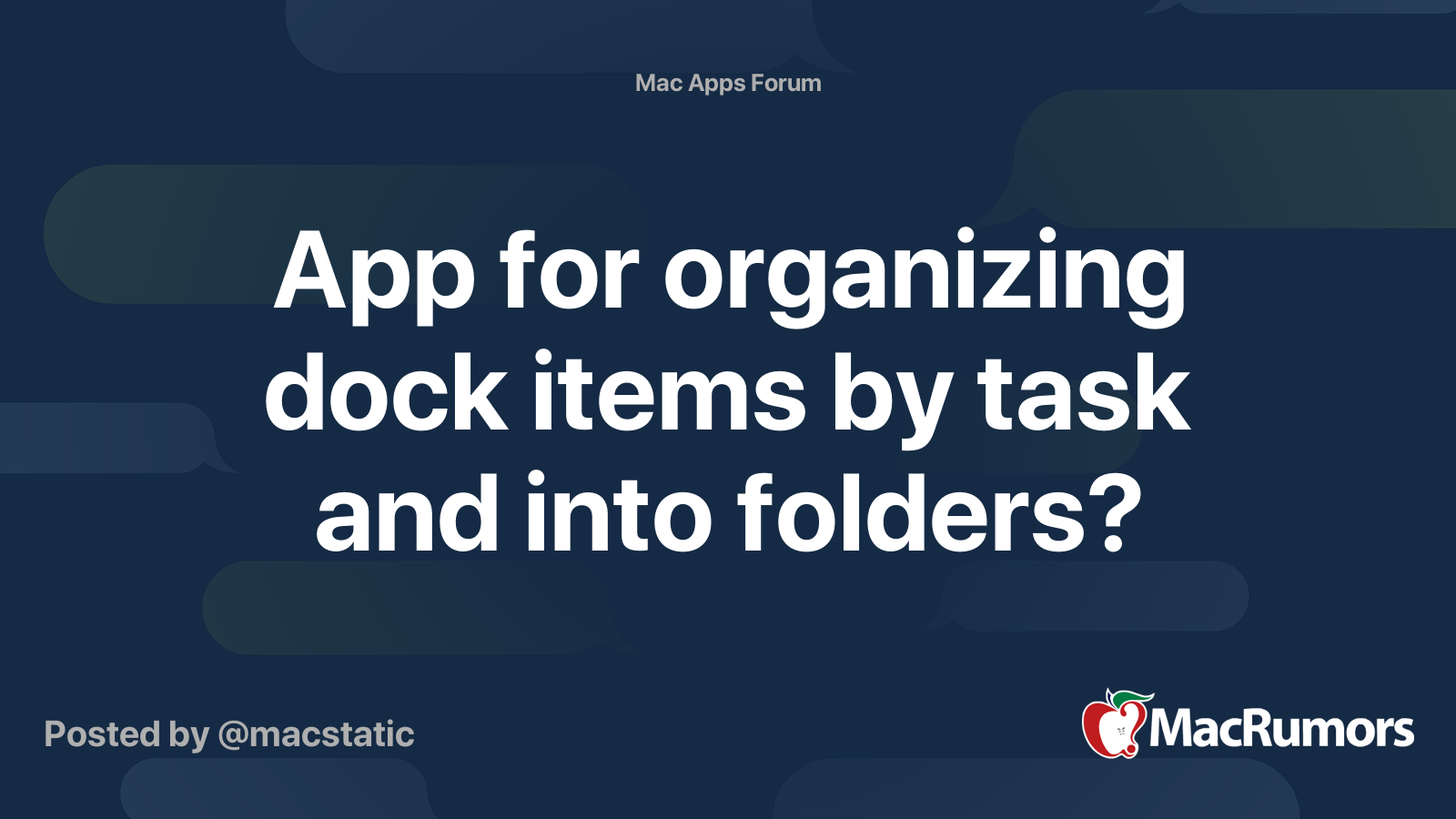 App for organizing dock items by task and into folders? | MacRumors Forums