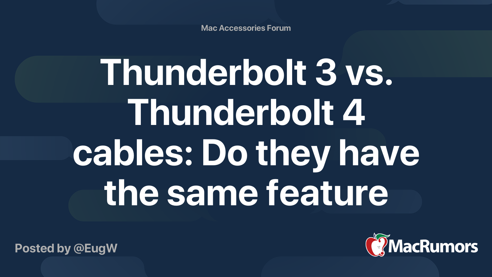 Thunderbolt 3 vs. Thunderbolt 4 cables Do they have the same feature