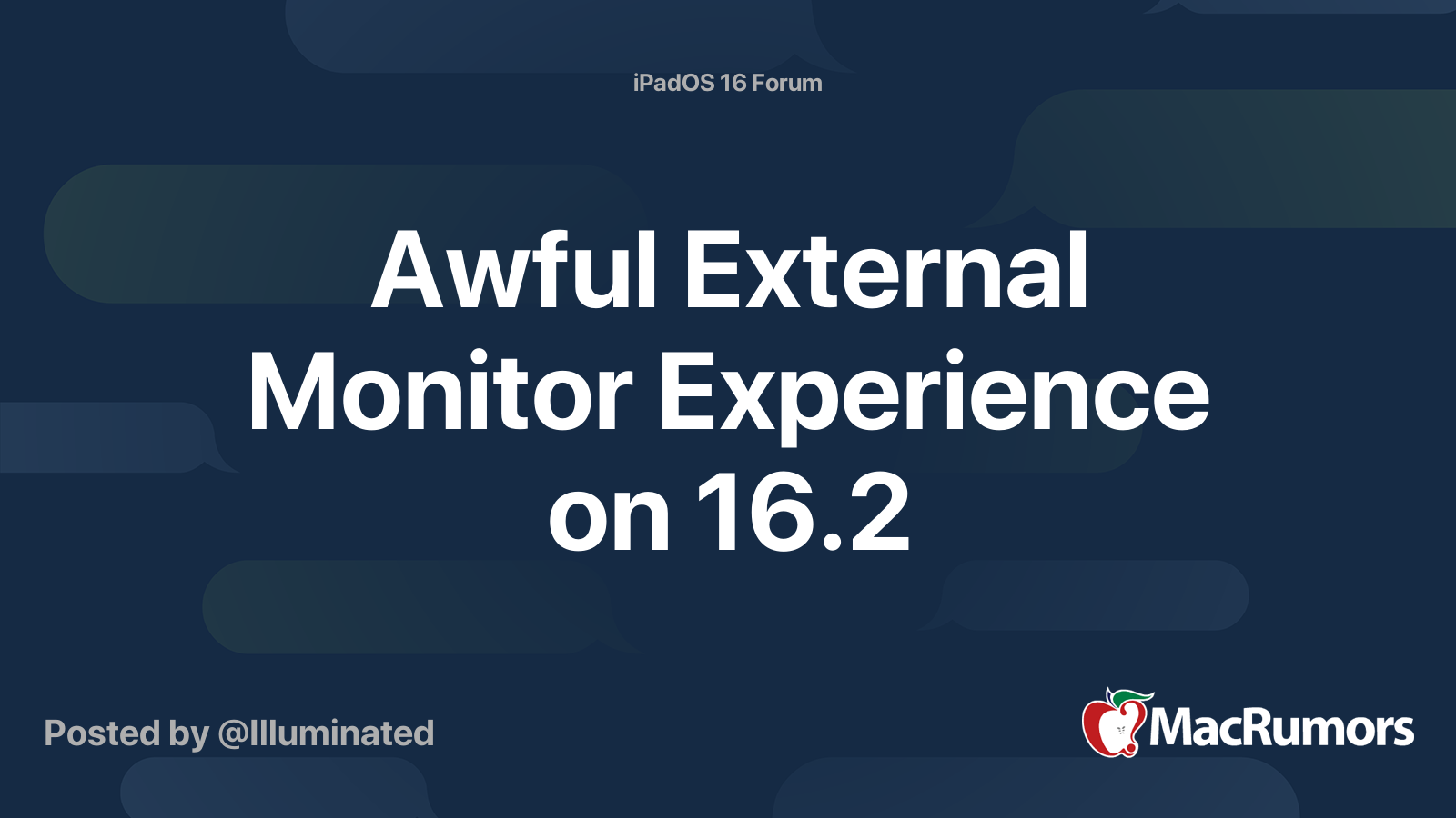Awful External Monitor Experience on 16.2 MacRumors Forums