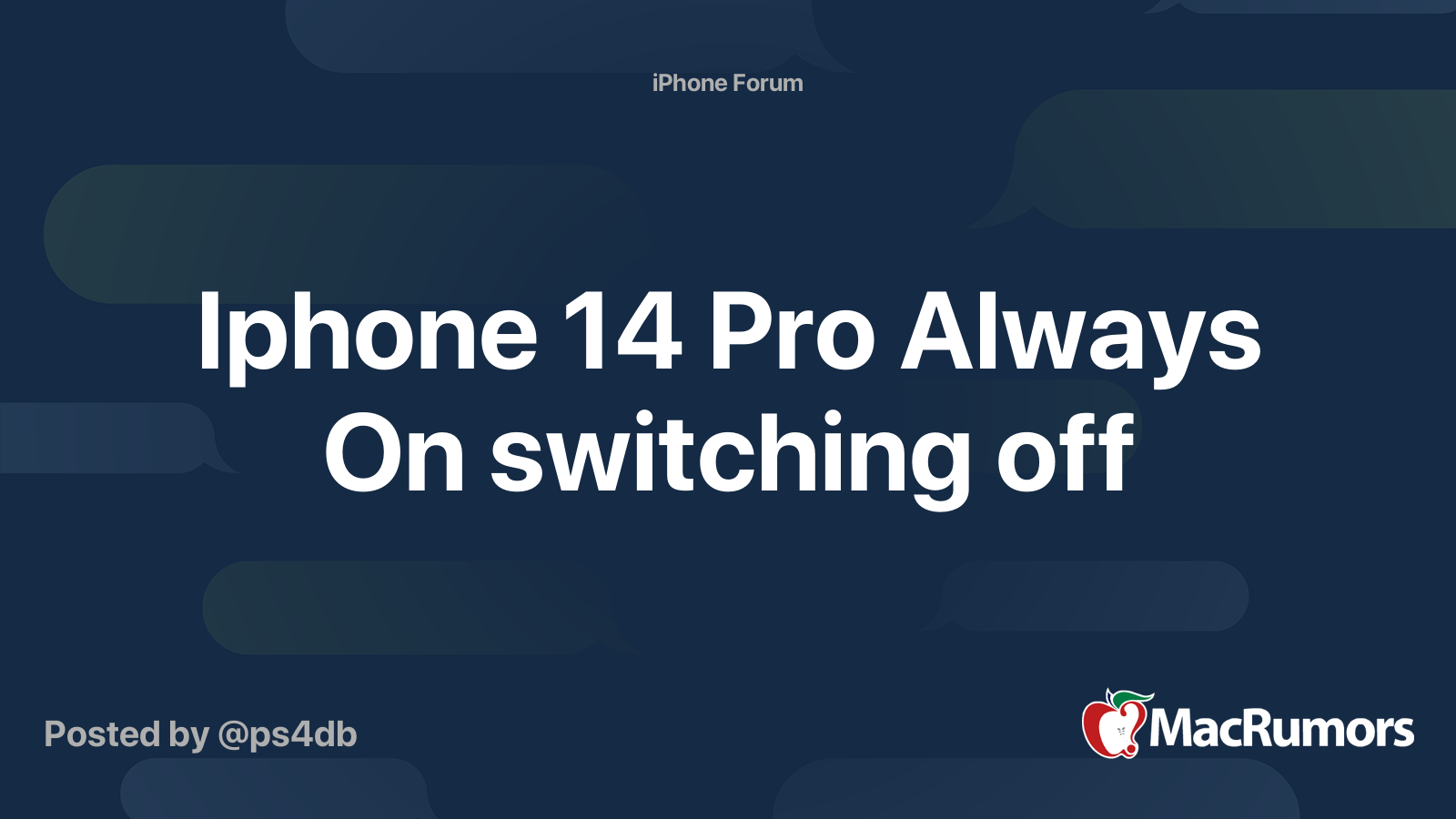 Iphone 14 Pro Always On switching off | MacRumors Forums